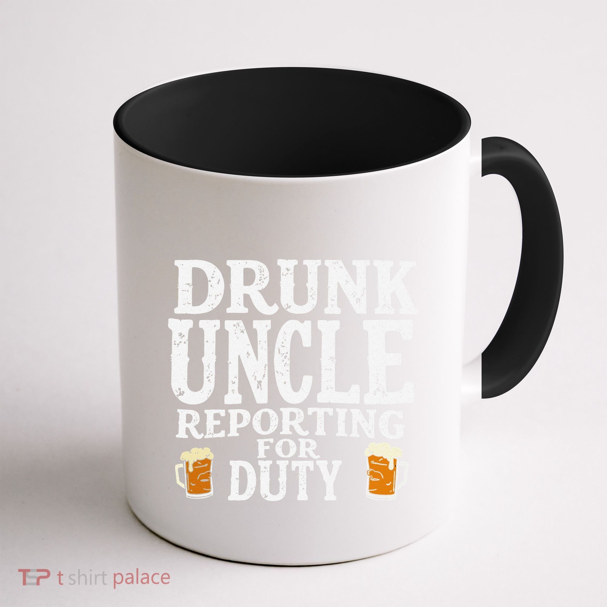 Drunk Uncle Reporting For Duty Coffee Mug