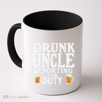 Drunk Uncle Reporting For Duty Coffee Mug thumb 0