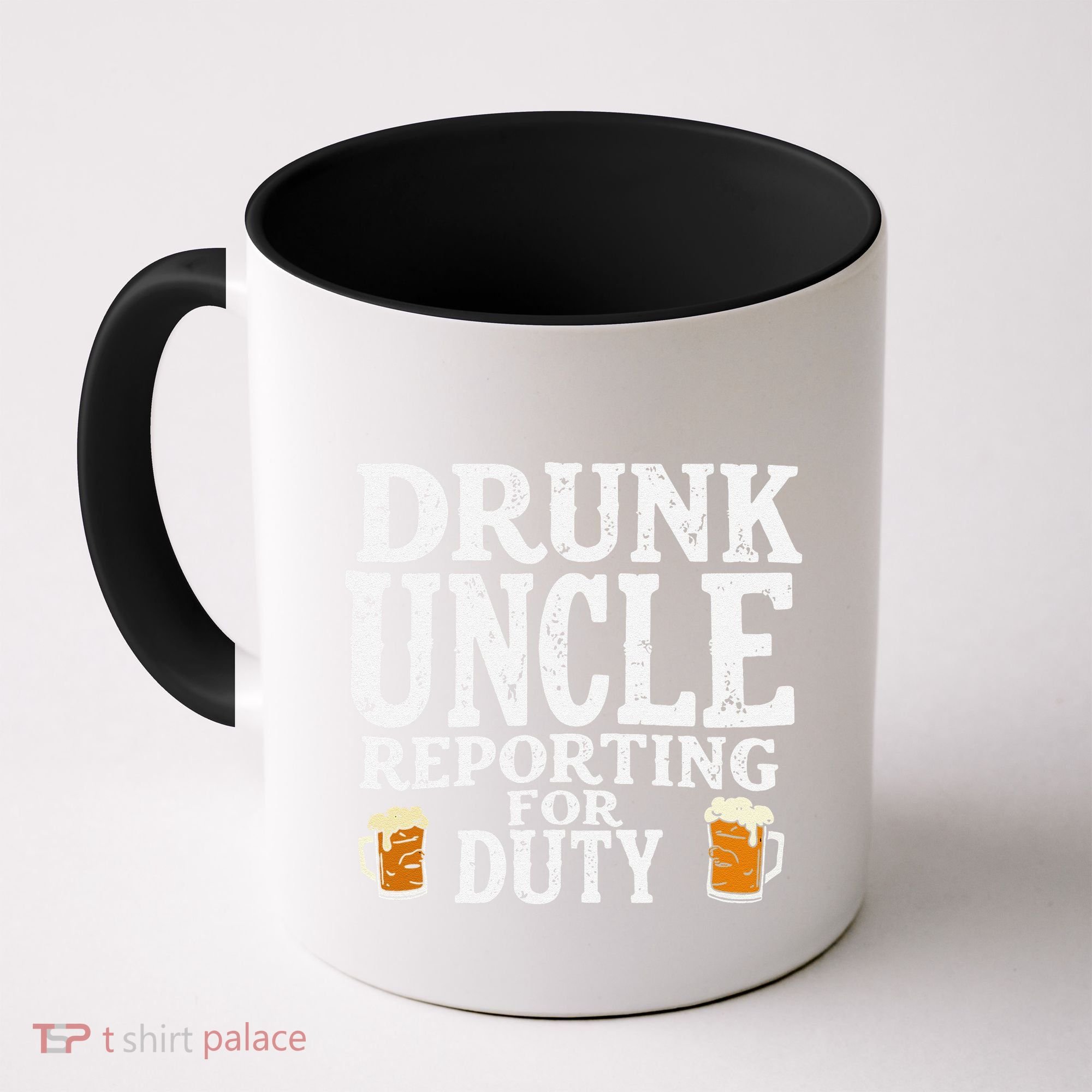 Drunk Uncle Reporting For Duty Coffee Mug