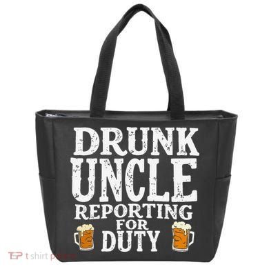 Drunk Uncle Reporting For Duty Tote Bag