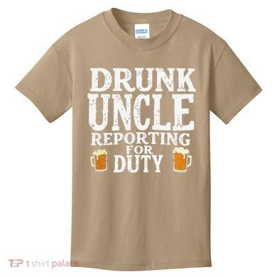 Drunk Uncle Reporting For Duty Kids T-Shirt