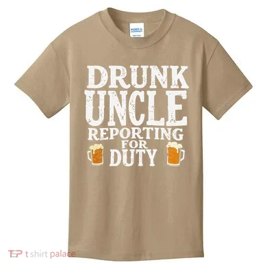 Drunk Uncle Reporting For Duty Kids T-Shirt