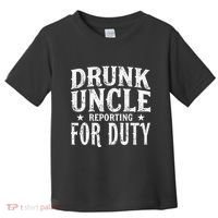 Drunk Uncle Reporting For Duty Drunk Uncle Funny Drinking Toddler T-Shirt thumb 0