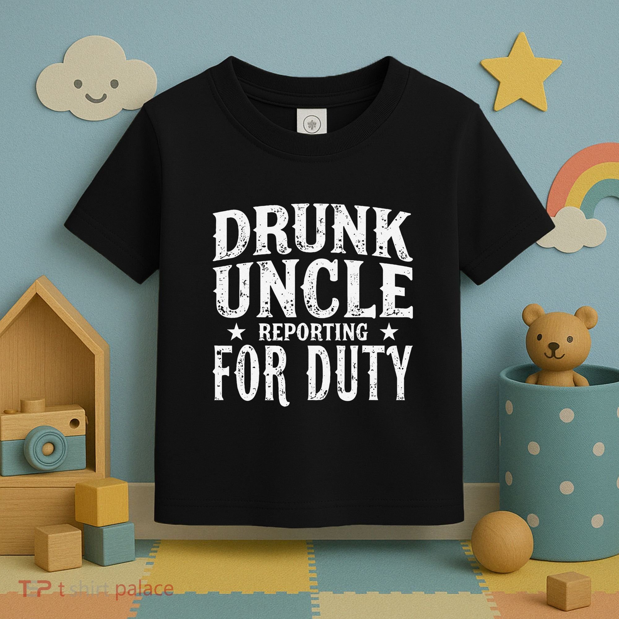 Drunk Uncle Reporting For Duty Drunk Uncle Funny Drinking Toddler T-Shirt