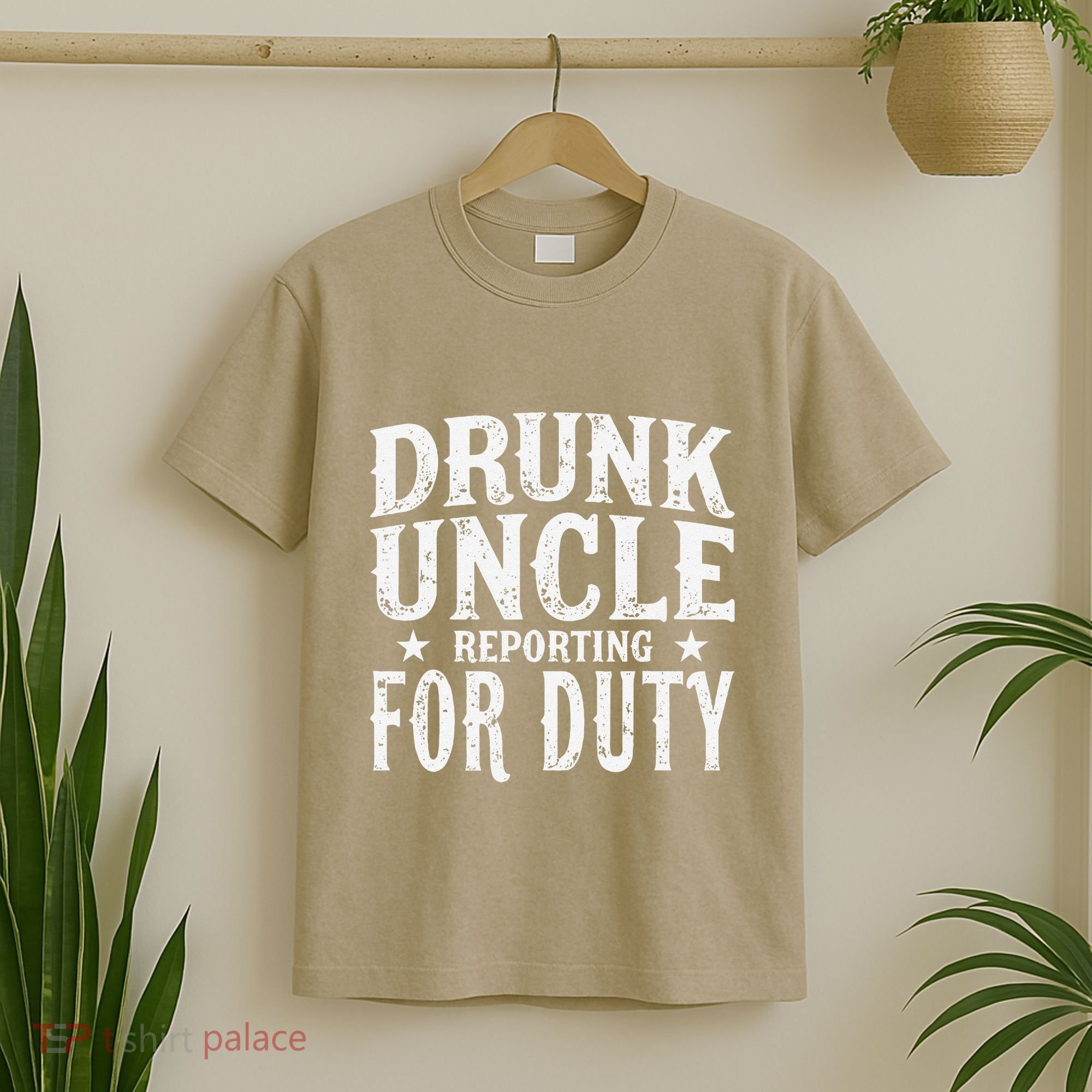 Drunk Uncle Reporting For Duty Drunk Uncle Funny Drinking T-Shirt