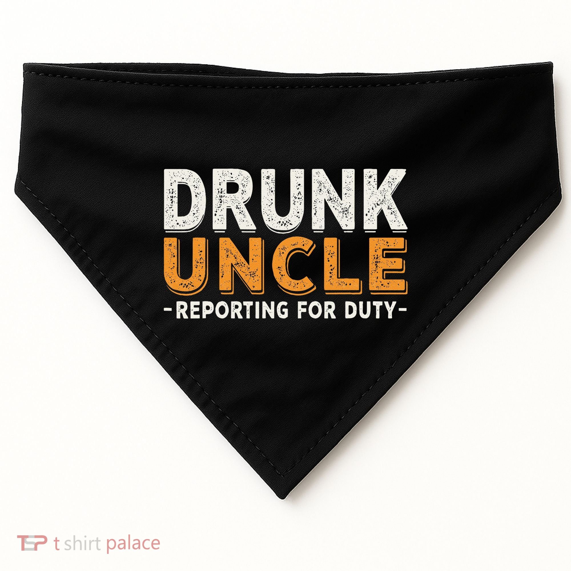 Drunk Uncle Reporting For Duty USA-Made Doggie Bandana