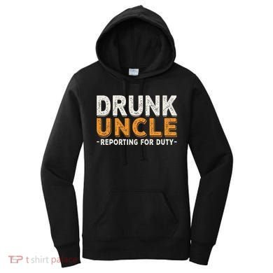 Drunk Uncle Reporting For Duty Women's Hoodie