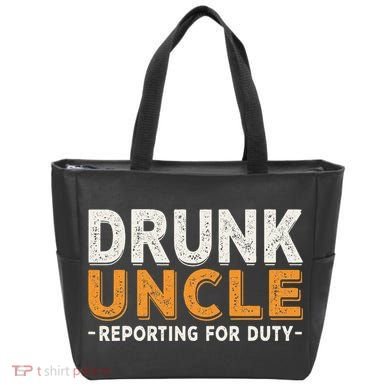 Drunk Uncle Reporting For Duty Tote Bag