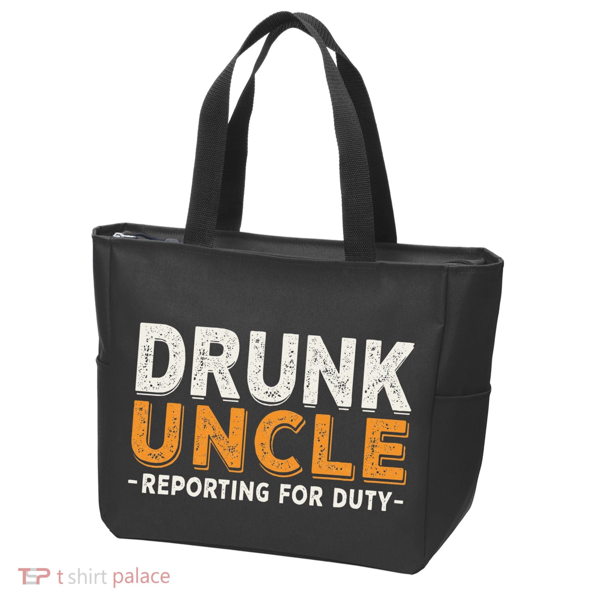 Drunk Uncle Reporting For Duty Tote Bag