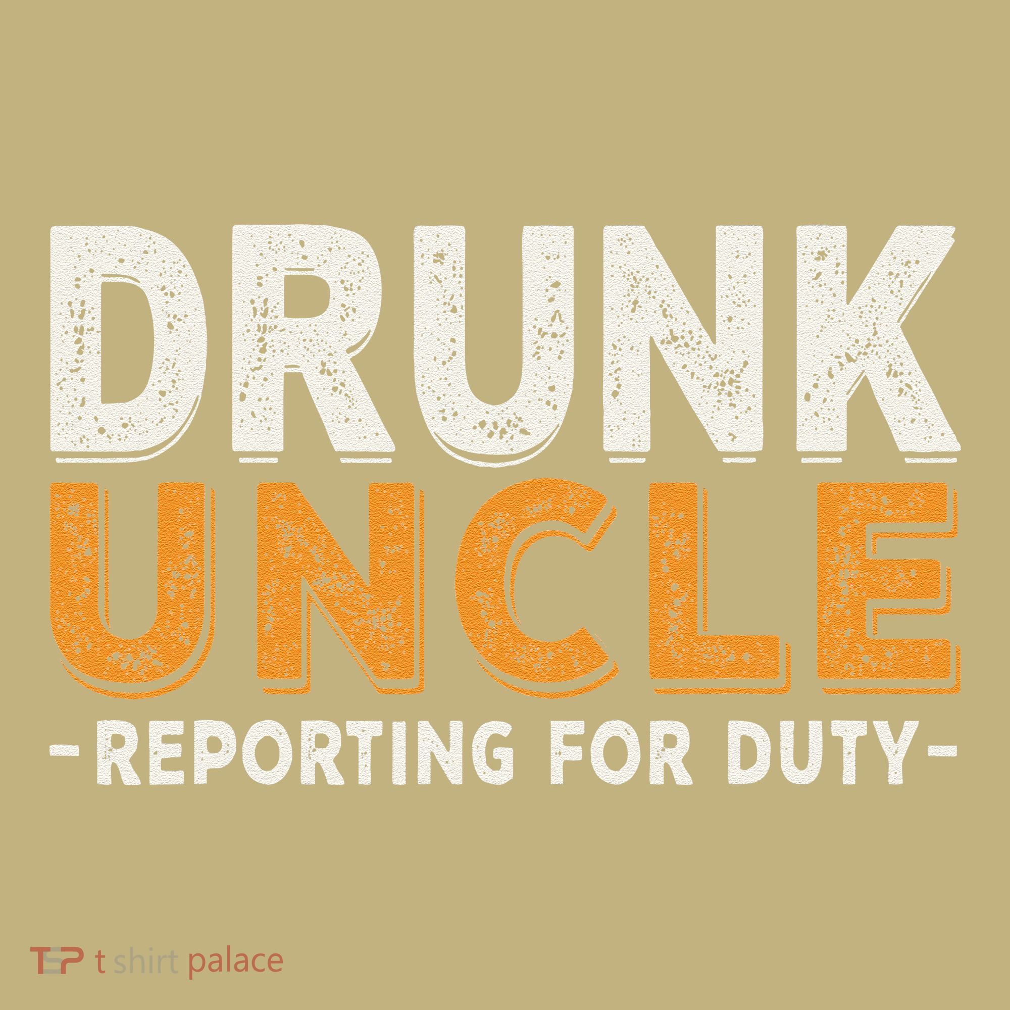 Drunk Uncle Reporting For Duty Mousepad