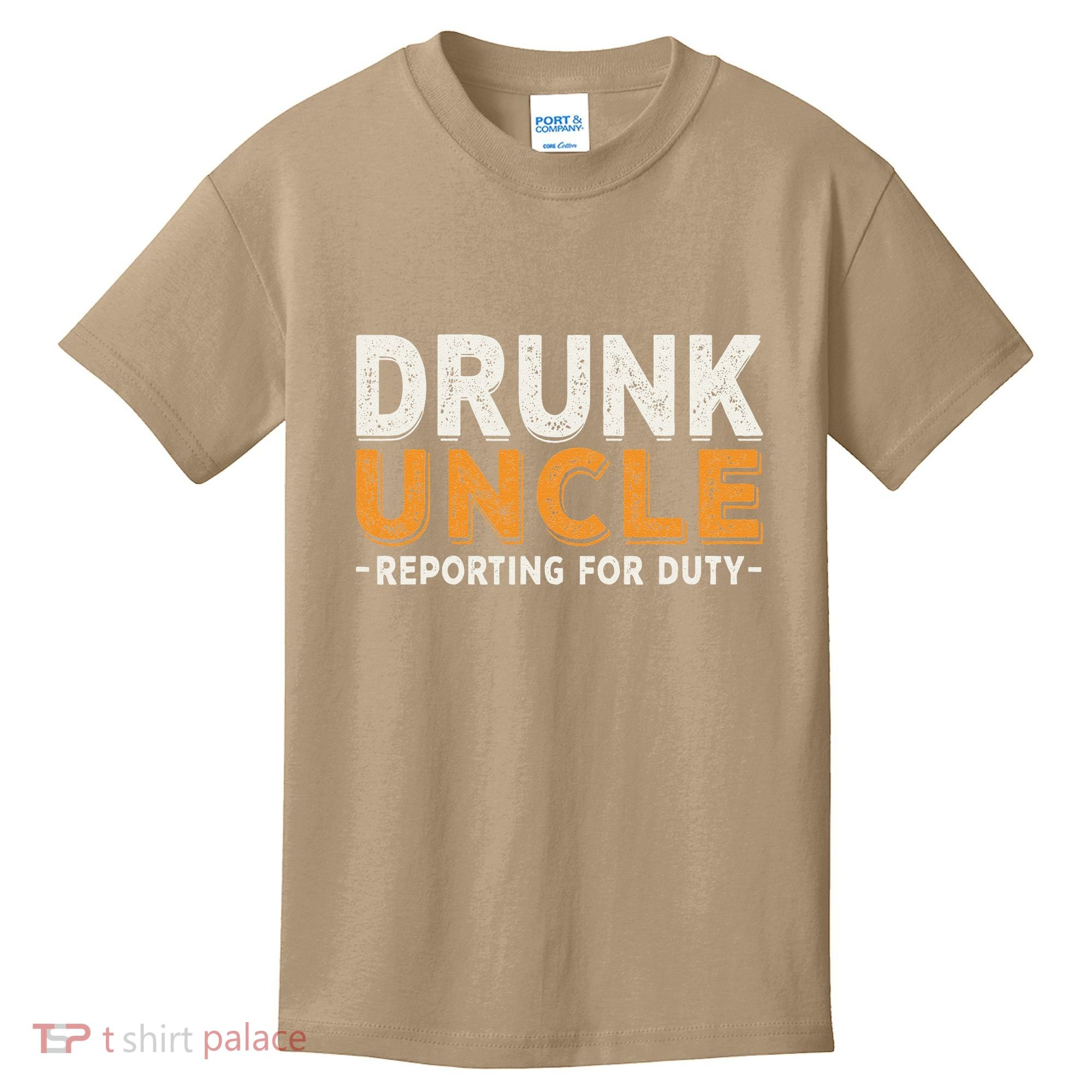 Drunk Uncle Reporting For Duty Kids T-Shirt