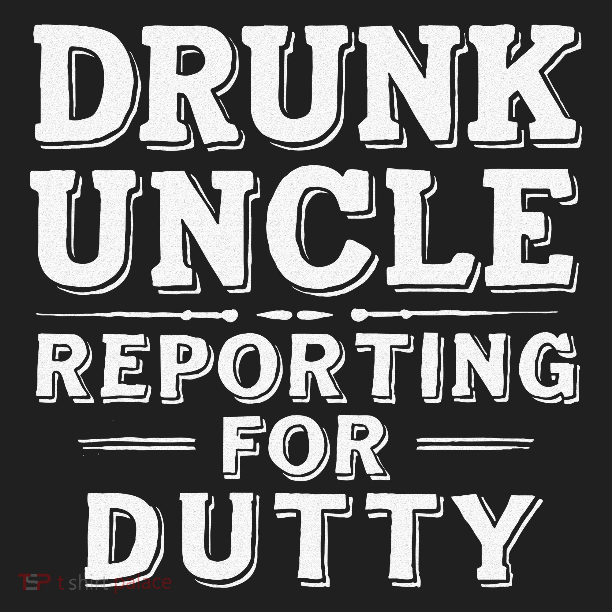 Drunk Uncle Reporting For Duty Golf Towel