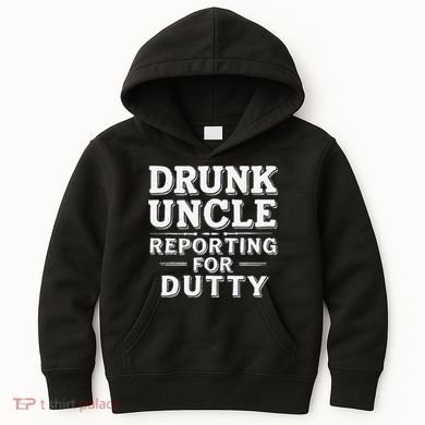 Drunk Uncle Reporting For Duty Kids Hoodie
