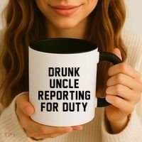 Drunk Uncle Reporting For Duty Coffee Mug thumb 3