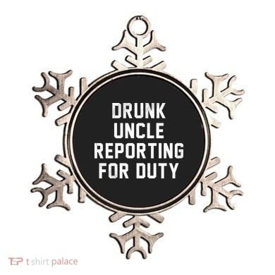 Drunk Uncle Reporting For Duty Ornament