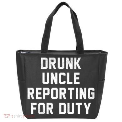Drunk Uncle Reporting For Duty Tote Bag