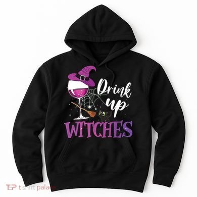 Drink Up Witches Wine Lover Drinking Halloween Costume Hoodie