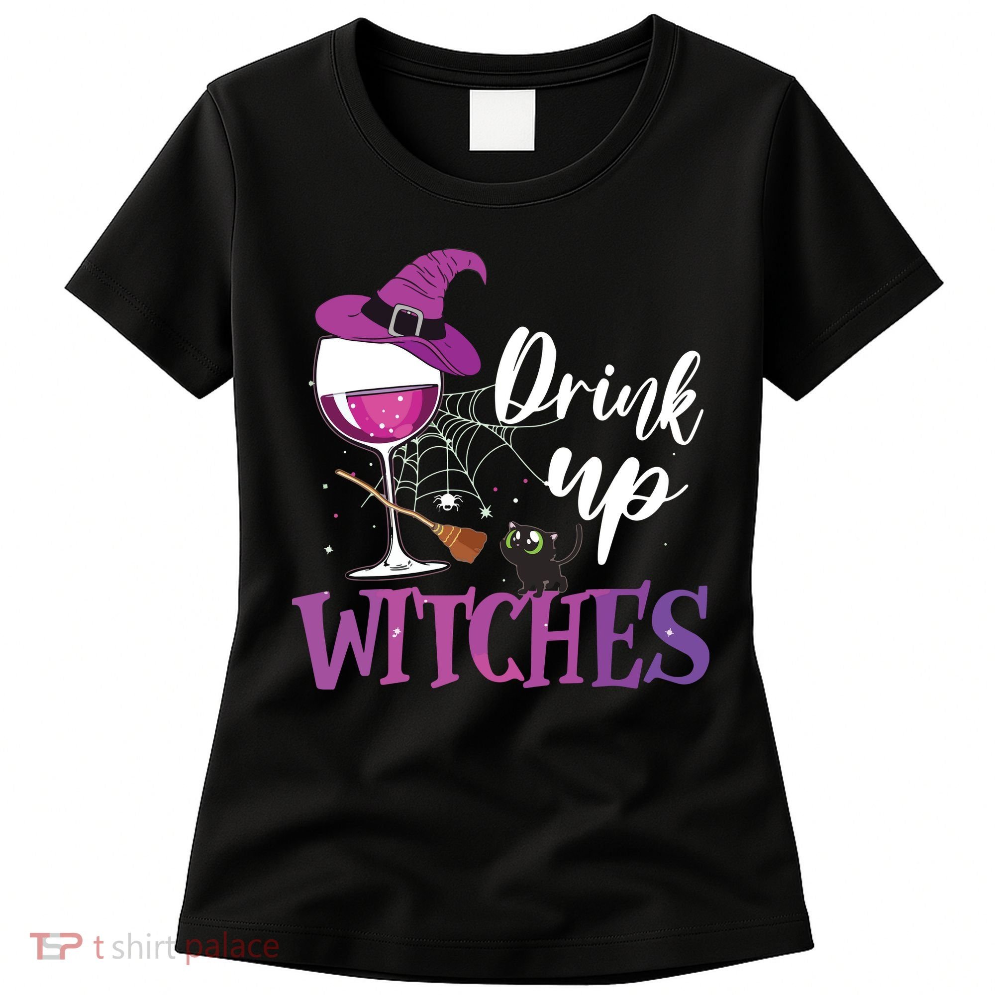 Drink Up Witches Wine Lover Drinking Halloween Costume Women's T-Shirt