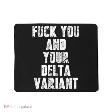 Delta Variant Mousepad