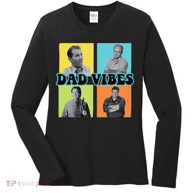 Dad Vibes 90s Dad Vibes Retro Funny Women's Long Sleeve Shirt