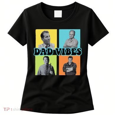 Dad Vibes 90s Dad Vibes Retro Funny Women's T-Shirt