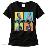 Dad Vibes 90s Dad Vibes Retro Funny Women's T-Shirt thumb 0