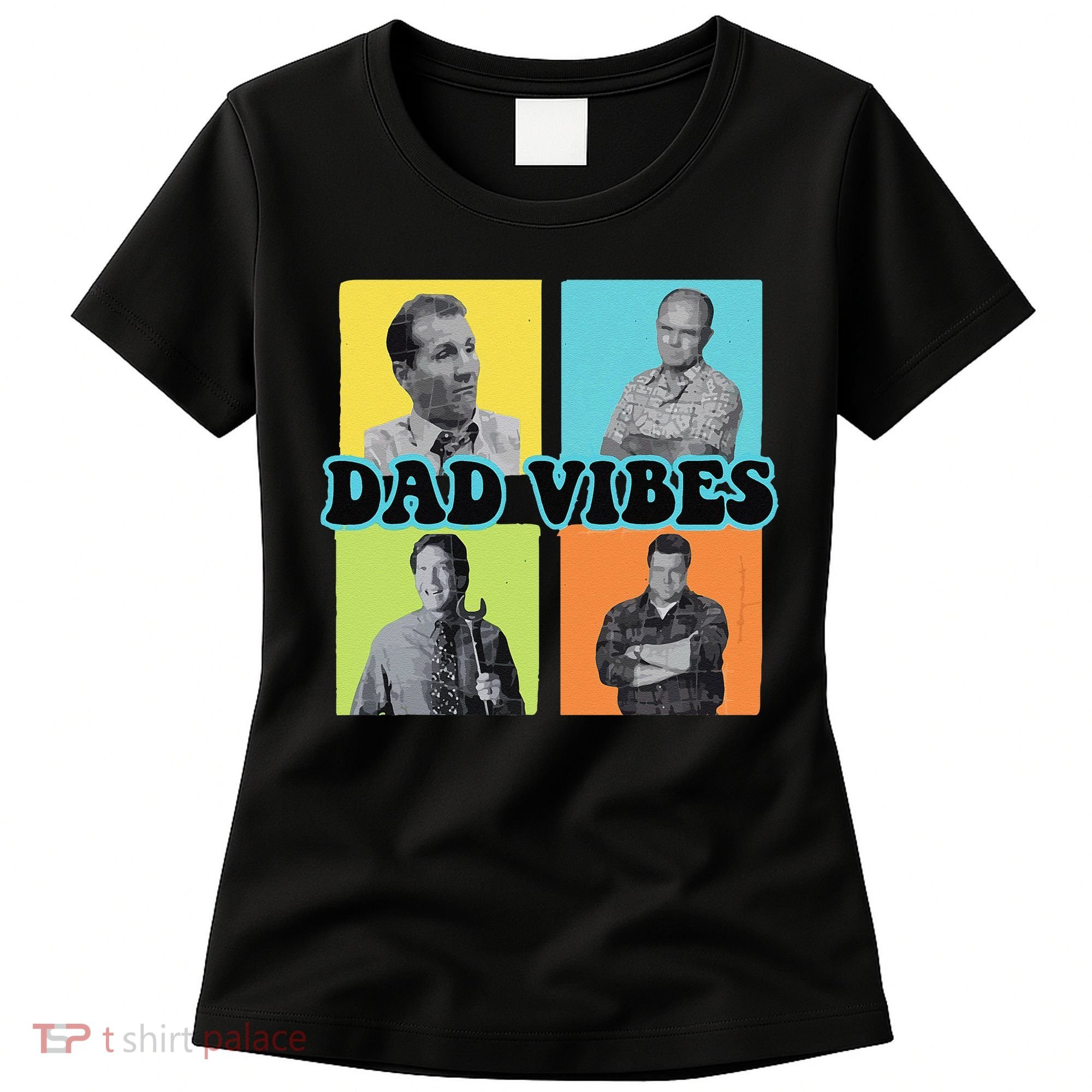 Dad Vibes 90s Dad Vibes Retro Funny Women's T-Shirt