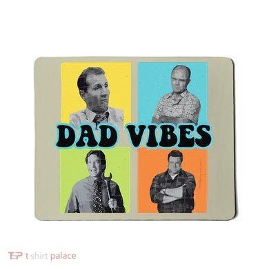 Dad Vibes 90s Dad Vibes Retro Funny Mousepad