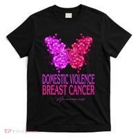 Domestic Violence And Breast Cancer Awareness Month T-Shirt thumb 0