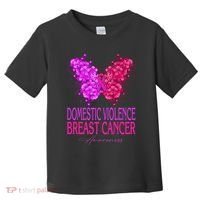 Domestic Violence And Breast Cancer Awareness Month Toddler T-Shirt thumb 0