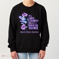 Domestic Violence Awareness It Takes Strength Break Silence Women's Sweatshirt thumb 0