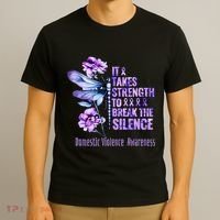 Domestic Violence Awareness It Takes Strength Break Silence T-Shirt thumb 3