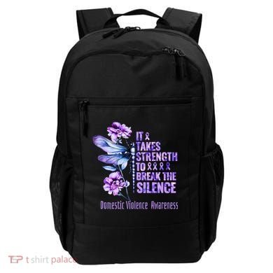 Domestic Violence Awareness It Takes Strength Break Silence Backpack