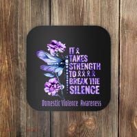 Domestic Violence Awareness It Takes Strength Break Silence Coaster thumb 0