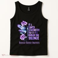 Domestic Violence Awareness It Takes Strength Break Silence Tank Top thumb 2