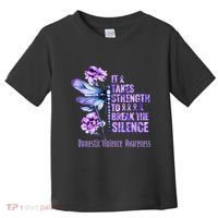 Domestic Violence Awareness It Takes Strength Break Silence Toddler T-Shirt thumb 0