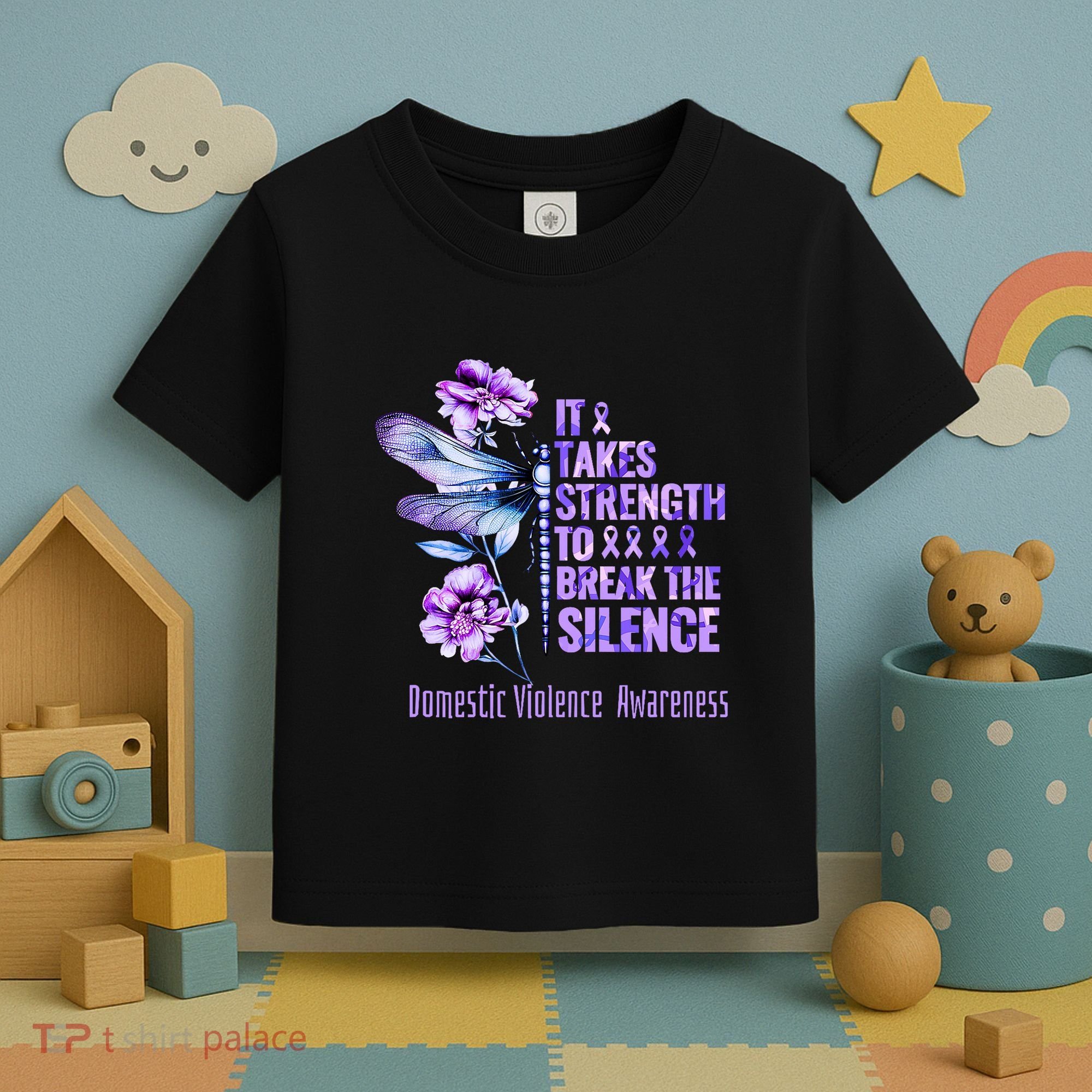 Domestic Violence Awareness It Takes Strength Break Silence Toddler T-Shirt