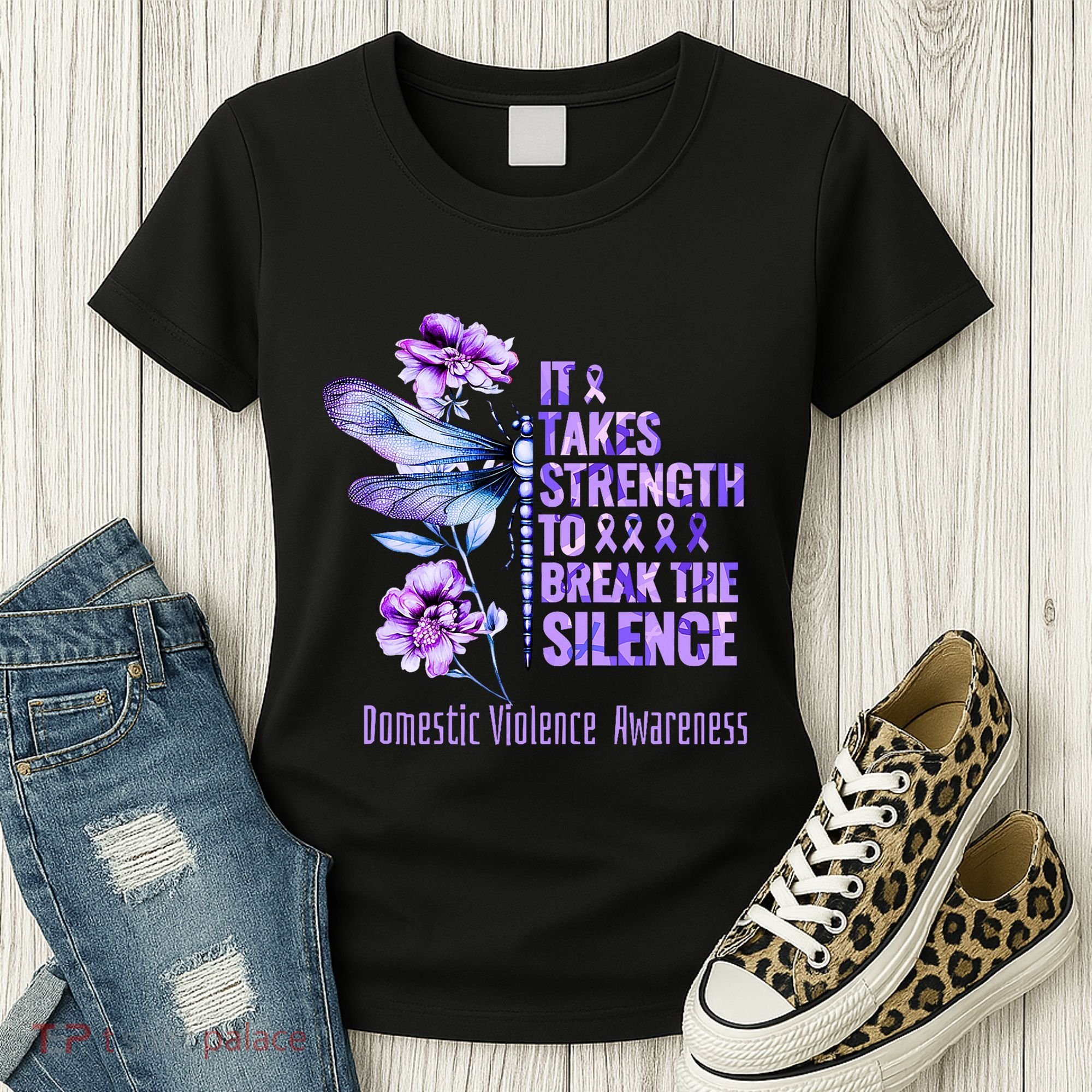 Domestic Violence Awareness It Takes Strength Break Silence Women's T-Shirt