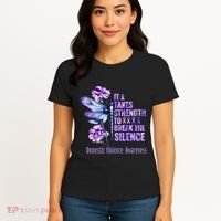 Domestic Violence Awareness It Takes Strength Break Silence Women's T-Shirt thumb 4