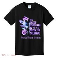 Domestic Violence Awareness It Takes Strength Break Silence Kids T-Shirt thumb 0