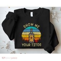 Drinking Vodka Alcohol Lover Show Me Your Sweatshirt thumb 2