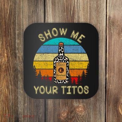 Drinking Vodka Alcohol Lover Show Me Your Coaster