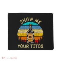 Drinking Vodka Alcohol Lover Show Me Your Mousepad thumb 0