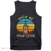 Drinking Vodka Alcohol Lover Show Me Your Tank Top thumb 0