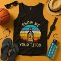 Drinking Vodka Alcohol Lover Show Me Your Tank Top thumb 4