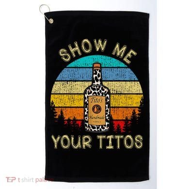 Drinking Vodka Alcohol Lover Show Me Your Golf Towel