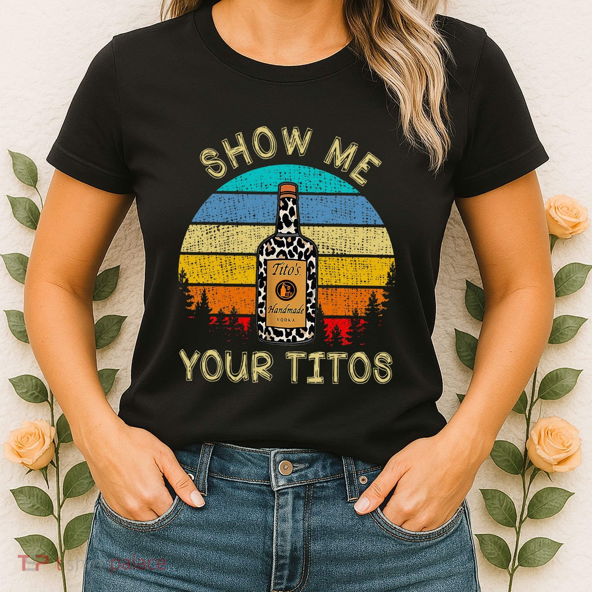 Drinking Vodka Alcohol Lover Show Me Your Women's T-Shirt