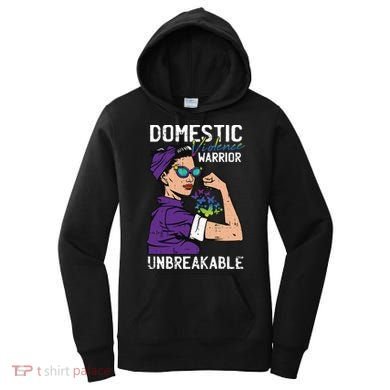 Domestic Violence Awareness Warrior Unbreakable Survivor Cool Gift Women's Hoodie