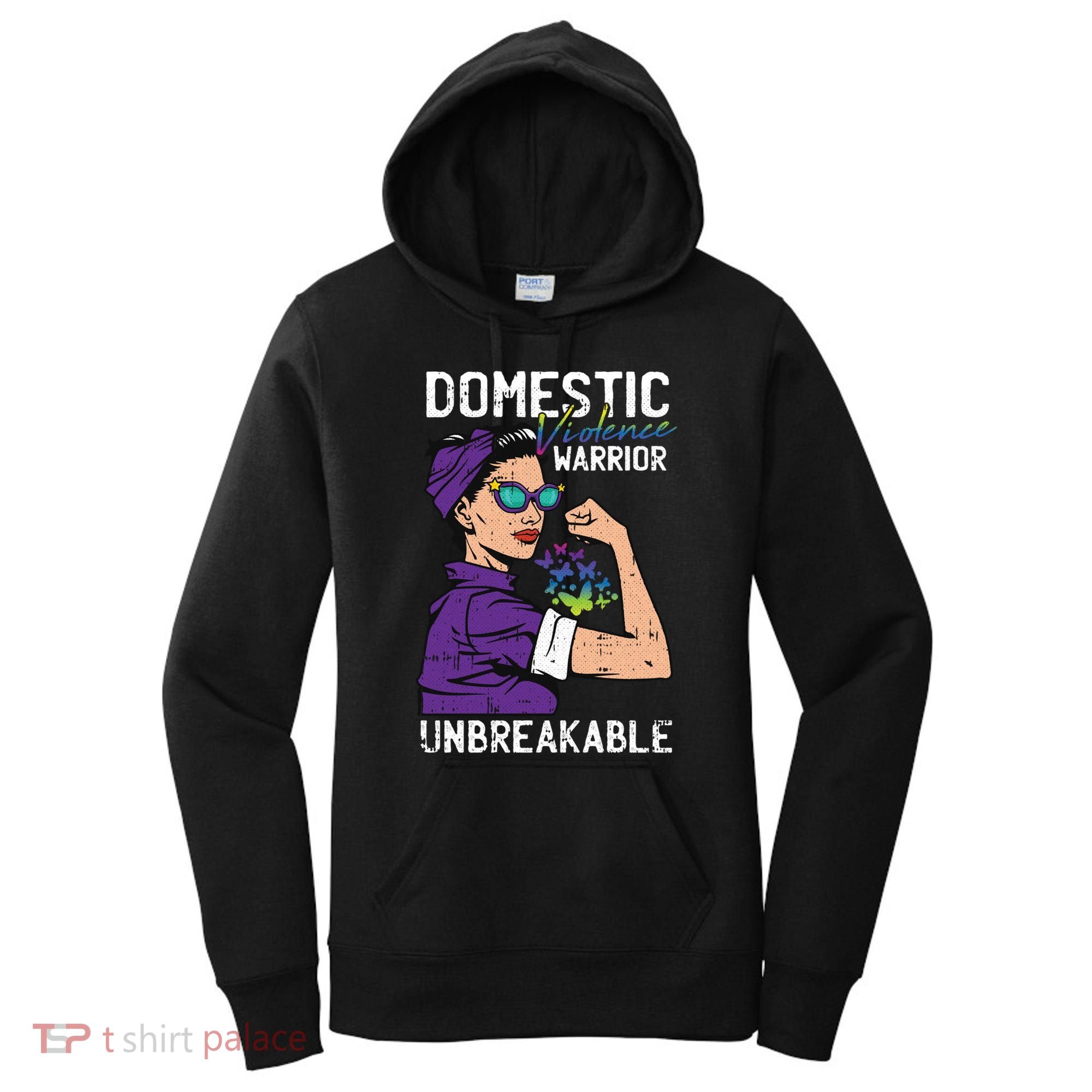 Domestic Violence Awareness Warrior Unbreakable Survivor Cool Gift Women's Hoodie