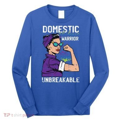Domestic Violence Awareness Warrior Unbreakable Survivor Cool Gift Long Sleeve Shirt